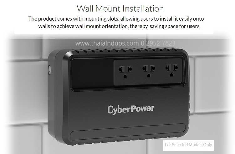 cyberpower bu series เป้นรุ่นที่สามารถ ยึดติดผนังได้ ขนาดไม่ใหญ่ สำรองไฟ ได้ นาน 